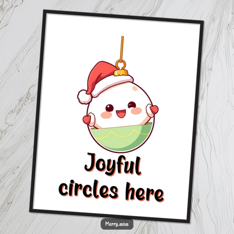 Funny poster featuring a cute Kawaii Christmas ornament character happily spinning, ideal for holiday wall decor.