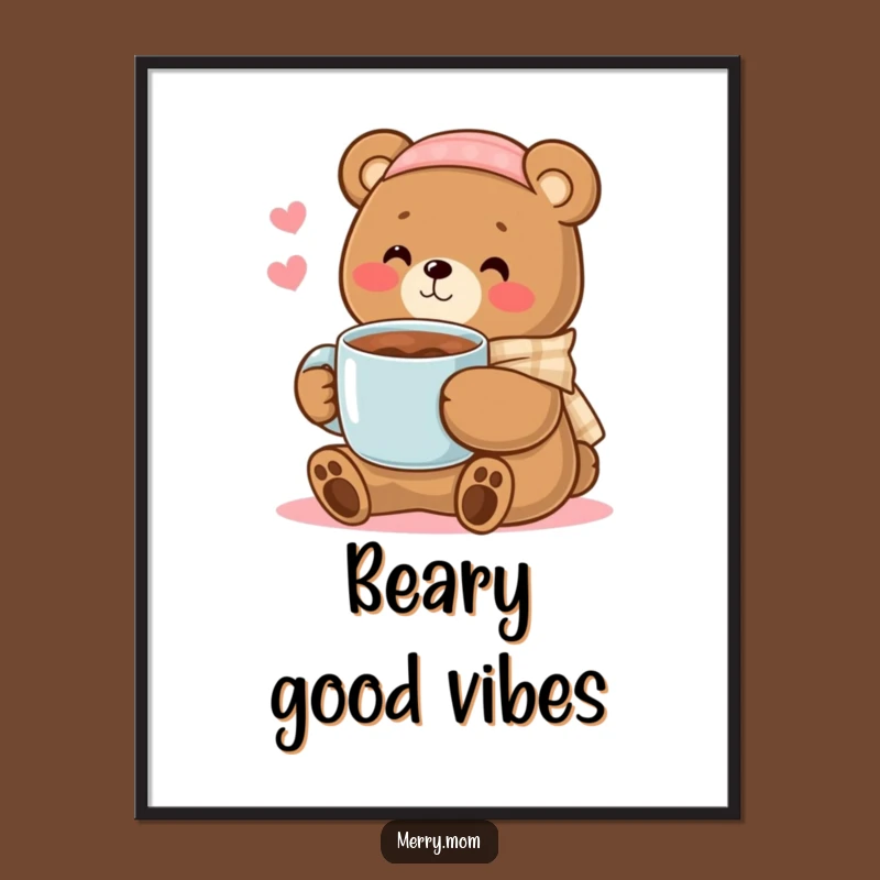 Kawaii Bear Mom Cocoa Poster - Heartwarming Comforting Wall Art