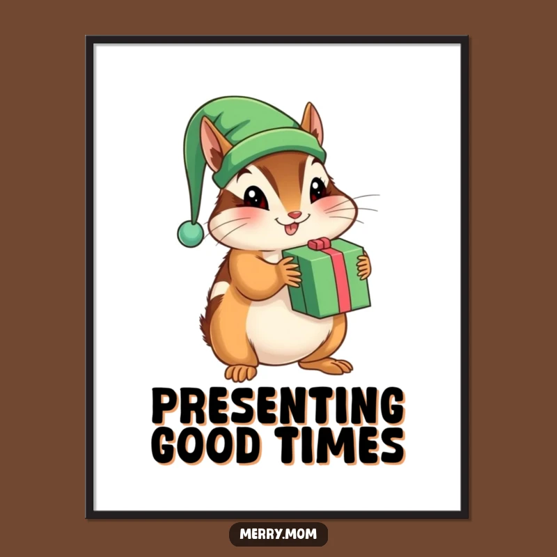 Funny Chipmunk Elf Poster - Playful Holiday Wall Art Decor