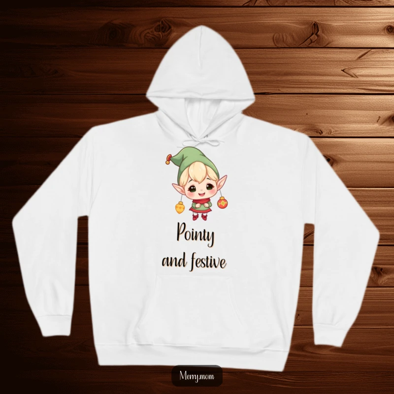 Funny hoodie design of a cheerful elf character with pointy ears, gleefully hanging ornaments, creating a warm and festive holiday vibe.