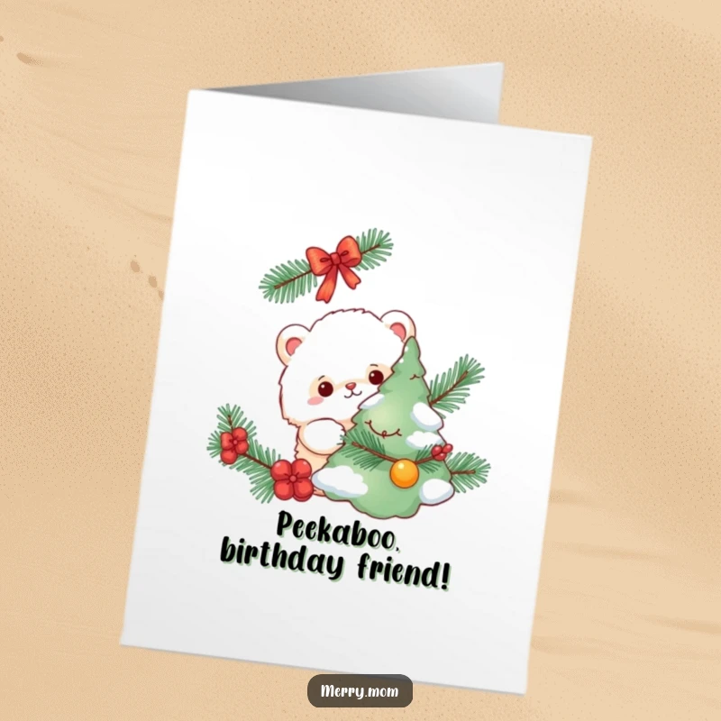 Funny Free Printable Birthday Card of a fluffy creature curiously peeking from behind a decorated pine tree.