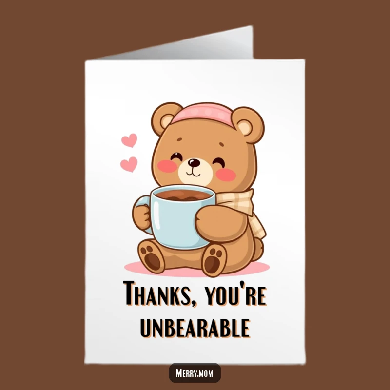 Free Printable Thank You Card: Bear Mom Gratitude, Downloadable for Warm Thanks