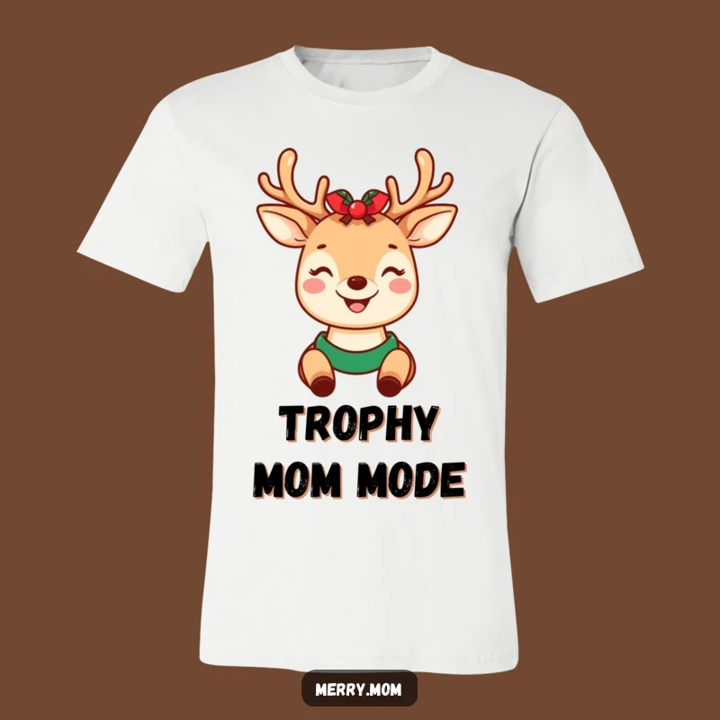 Funny T-Shirt: Kawaii Deer Mom with Holiday Antlers - Perfect Cute Gift